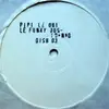 12'' - Pipi Le Oui - Le Funky Bus / I Dunno