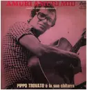 LP - Pippo Trovato - Amuri Amuri Miu