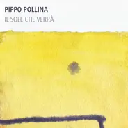 Pippo Pollina - Il Sole Che Verra