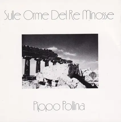 Pippo Pollina - Sulle Orme Del Re Minosse