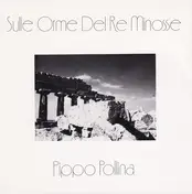 Pippo Pollina - Sulle Orme Del Re Minosse