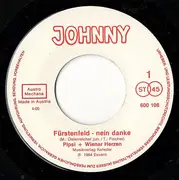7inch Vinyl Single - Pipsi & Wiener Herzen - Fürstenfeld - Nein Danke