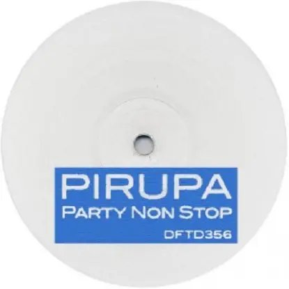 Pirupa - Part Non Stop