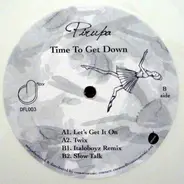 Pirupa - Time To Get Down EP