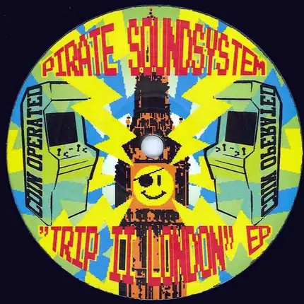 Pirate Soundsystem - Trip II London EP