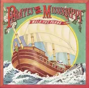 Pirates of the Mississippi - Walk the Plank
