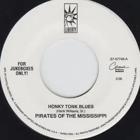 Pirates of the Mississippi - Honky Tonk Blues / Anything Goes