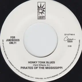 Pirates of the Mississippi - Honky Tonk Blues / Anything Goes