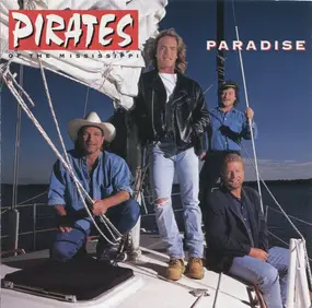 Pirates of the Mississippi - Paradise