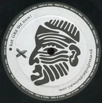Pirates Of Tribal - Hot Like The Sun