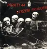 LP - Piráti 44 - Strženi Proudem - czech punk