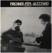 Pirchner-Pepl-Jazzzwio