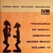 Piron's New Orleans Orchestra - Treasures Of North-American Negro Music Volume 12