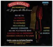 Pistas Musicales Instrumental - 12 Joyas de Boleros