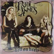 PISTOL ANNIES - Hell on Heels