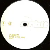 Pisquito - Mambo In The House (Remixes)