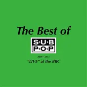 Pissed Jeans - The Best Of Sub Pop 2009-2013: "Live" At The BBC
