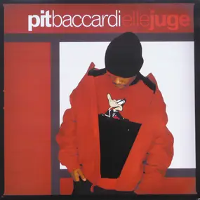 Pit Baccardi - Elle Juge