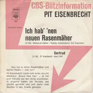 Pit Eisenbrecht - Ich Hab' 'nen Neuen Rasenmäher