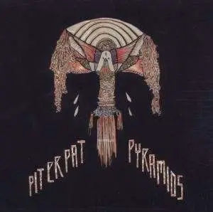 Pit Er Pat - Pyramids