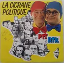 7inch Vinyl Single - Pit Et Rik - La Cicrane Politique