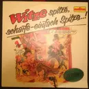 LP - Pit Pitta Und Seine Die Kichermänner - Witze - Spitze, Scharfe, Einfach Spitze