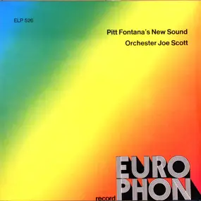 Pitt Fontana's New Sound / Orchester Joe Scott - Pitt Fontana's New Sound / Orchester Joe Scott
