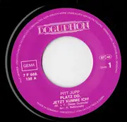 7inch Vinyl Single - Pitt Jupp - Platz do, jetzt kumme ich!