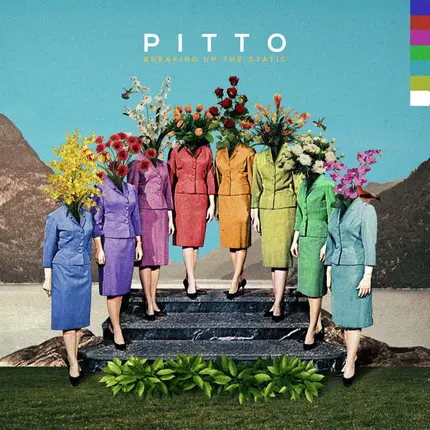 Pitto - Breaking Up the Static