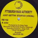 12inch Vinyl Single - Pittsburgh Mass Authority - Just Gettin Started