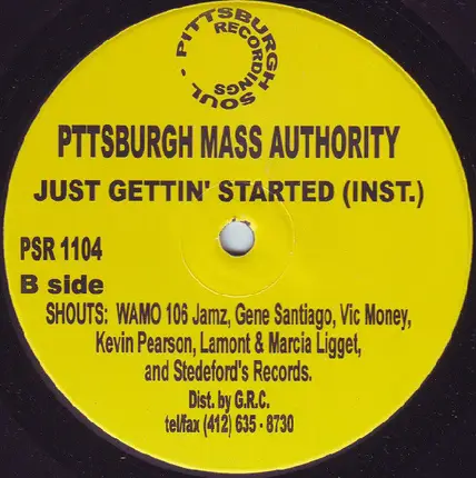 Pittsburgh Mass Authority - Just Gettin Started