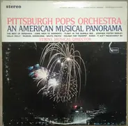 Pittsburgh Pops Orchestra - An American Musical Panorama