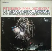 LP - Pittsburgh Pops Orchestra - An American Musical Panorama