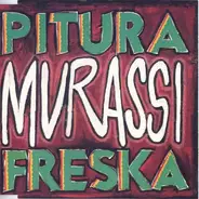 Pitura Freska - Murassi