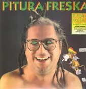 Pitura Freska - 'Na Bruta Banda