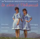 CD - Pitztaler Nachtigalln - So Schön Ist Volksmusik