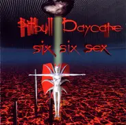 Pitbull Daycare - Six Six Sex