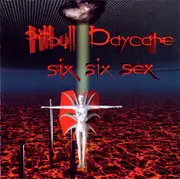 CD - Pitbull Daycare - Six Six Sex