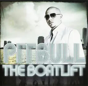 Pitbull - The Boatlift