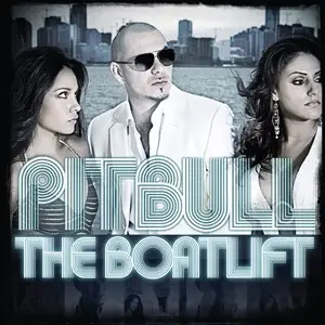 Pitbull - The Boatlift