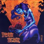 Pitch Black - Pitch Black