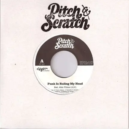 Pitch & Scratch - Funk Is Ruling My Head