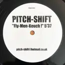 12inch Vinyl Single - Pitch Shift - Fly-Men-Keuch!