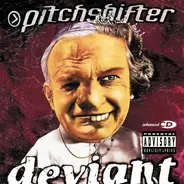 Pitchshifter - Deviant