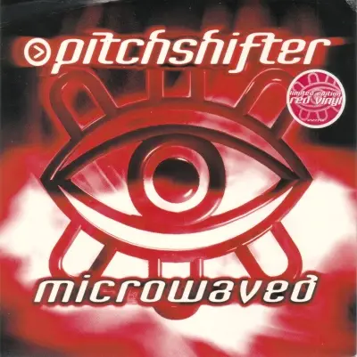 Pitchshifter - Microwaved