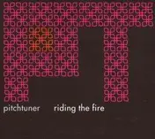 Pitchtuner - Riding The Fire