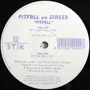 12inch Vinyl Single - Pitfall vs. DJ Ginger - Pitfall