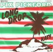7inch Vinyl Single - Pix Pickford - Long Drop