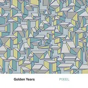 Pixel - Golden Years
