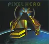 CD - Pixel Hero - Pixel Hero